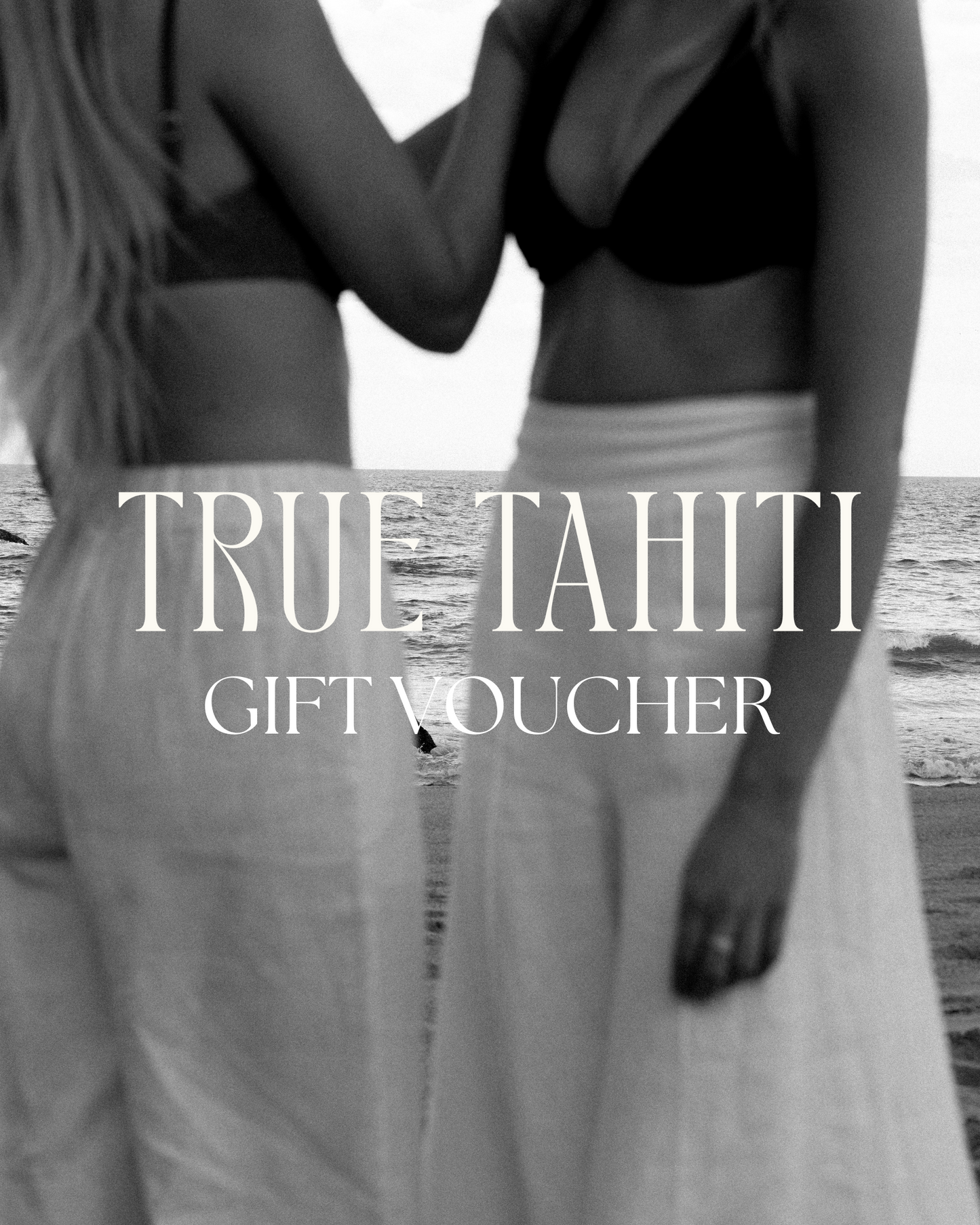 True Tahiti Gift Voucher